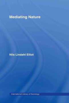 Mediating Nature - Elliot, Nils Lindahl