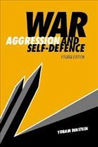 War, Aggression and Self-Defence - Dinstein, Yoram