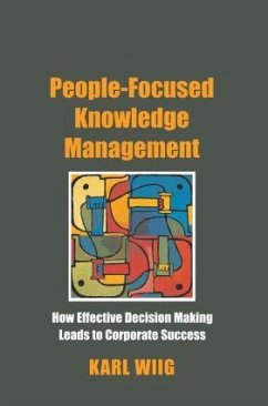 People-Focused Knowledge Management - Wiig, Karl