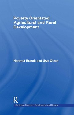 Poverty Orientated Agricultural and Rural Development - Brandt, Hartmut; Otzen, Uwe