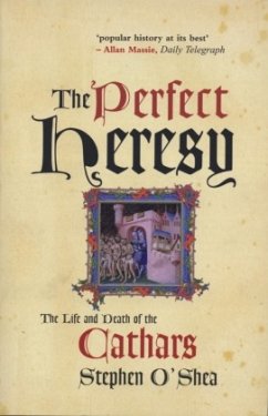 The Perfect Heresy - O'Shea, Stephen