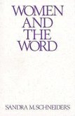 Women and the Word: The Gender of God in the New Testament and the Spirituality of Women