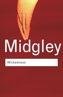 Wickedness - Midgley, Mary; Midgley, Mary