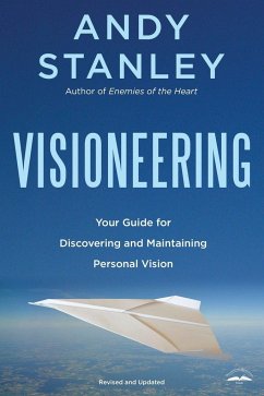 Visioneering, Revised and Updated Edition - Stanley, Andy