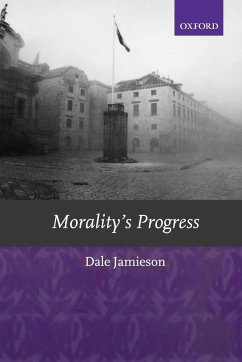 Morality's Progress - Jamieson, Dale