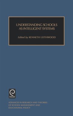 Understanding Schools as Intelligent Systems - Crow, G.M. / Leithwood, K. (eds.)