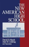 The New American High School