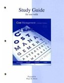 Study Guide for Use with Cost Management Fourth Edition: A Strategic Emphasis