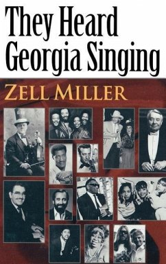 They Heard Georgia Singing - Miller, Zell