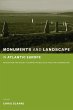 Monuments and Landscape in Atlantic... - Bild 1