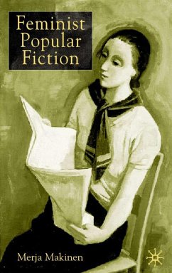 Feminist Popular Fiction - Makinen, M.