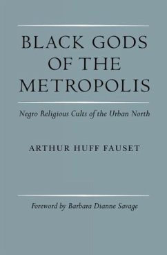 Black Gods of the Metropolis - Fauset, Arthur Huff