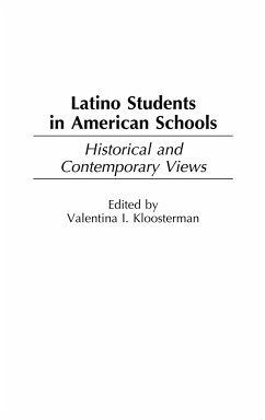 Latino Students in American Schools - Kloosterman, Valentina