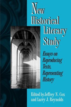 New Historical Literary Study - Cox, Jeffrey N. / Reynolds, Larry J. (eds.)