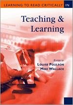 Learning to Read Critically in Teaching and Learning - Poulson, Louise / Wallace, Mike