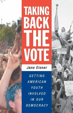 Taking Back the Vote - Eisner, Jane