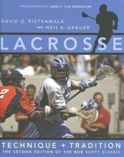 Lacrosse - Pietramala, David G; Grauer, Neil A