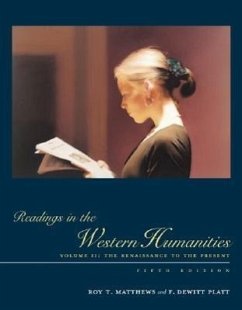 Readings in the Western Humanities, Volume 2 - Matthews, Roy; Platt, DeWitt