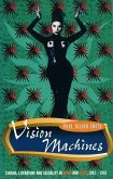 Vision Machines: Cinema, Literature and Sexuality in Spain and Cuba, 1983-1993