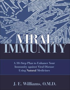 Viral Immunity - Williams, J E