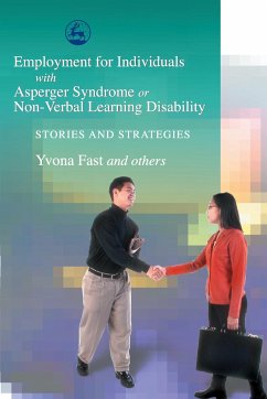 Employment for Individuals with Asperger Syndrome or Non-Verbal Learning Disability - Fast, Yvona