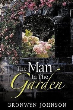The Man In The Garden - Johnson, Bronwyn