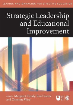 Strategic Leadership and Educational Improvement - Preedy, Margaret / Glatter, Ron / Wise, Christine (eds.)