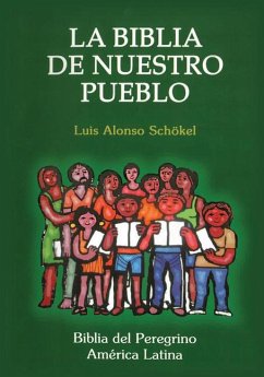 La Biblia de Nuestro Pueblo-OS - Schökel, Luis Alonso