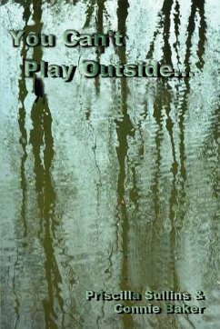 Cover You Can't Play Outside . . .
