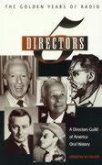 Five Directors: The Golden Years of Radio Volume 15
