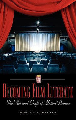 Becoming Film Literate - Lobrutto, Vincent