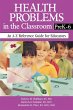 Health Problems in the Classroom PreK-6 - Bild 1