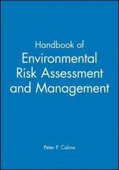 Handbook of Environmental Risk Assessment and Management