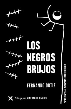 Los Negros Brujos - Ortiz, Fernando