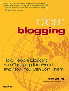 Clear Blogging - Walsh, Robert