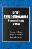 Brief Psychotherapies: Changing States of Mind