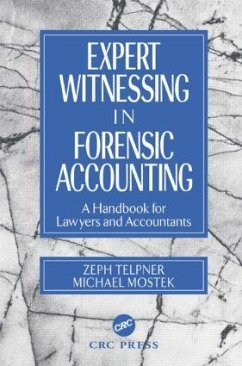 Expert Witnessing in Forensic Accounting - Telpner, Zeph; Mostek, Michael
