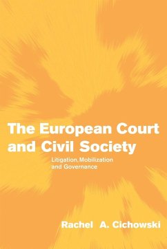 The European Court & Civil Society - Cichowski, Rachel A.