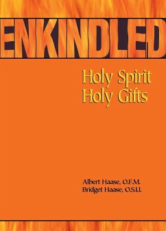 Enkindled - Haase, Albert; Haase, Bridget