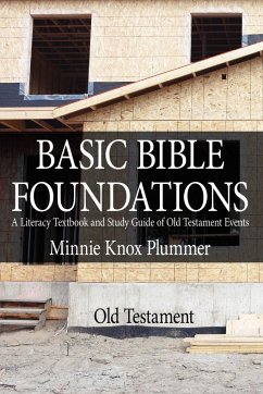 BASIC BIBLE FOUNDATIONS