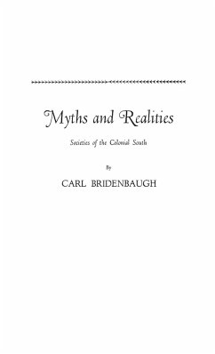 Myths and Realities - Bridenbaugh, Carl