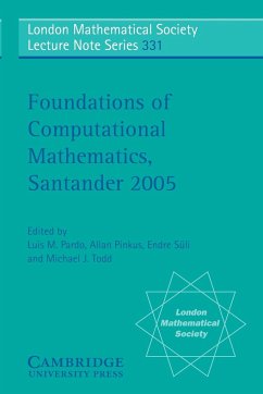 Foundations of Computational Mathematics, Santander - Pardo, Luis M. / Pinkus, Allan / Suli, Endre / Todd, Michael J. (eds.)