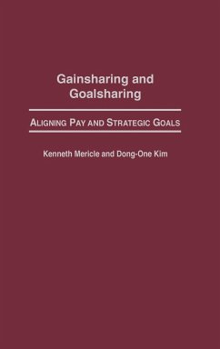 Gainsharing and Goalsharing - Mericle, Kenneth; Kim, Dong-One