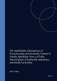 The Aphidoidea (Hemiptera) of Fennoscandia and Denmark, Volume 6. Family Aphididae: Part 3 of Tribe Macrosiphini of Subfamily Aphidinae, and Family Lachnidae