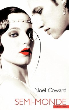 Semi-Monde - Coward, Noel; Coward, Noal