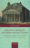 Ancient Worlds, Modern Reflections