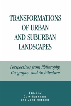 Transformations of Urban and Suburban Landscapes