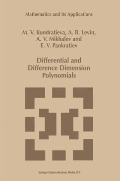 Differential and Difference Dimension Polynomials - Mikhalev, A. V.;Levin, A. B.;Pankratiev, E. V.