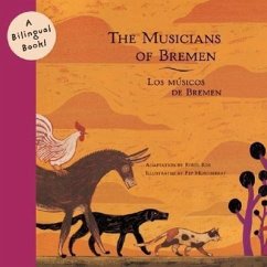 The Musicians of Bremen/Los Musicos de Bremen - Ros, Roser