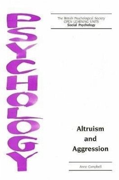 Altruism and Aggression - Campbell, Anne